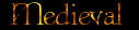 medieval